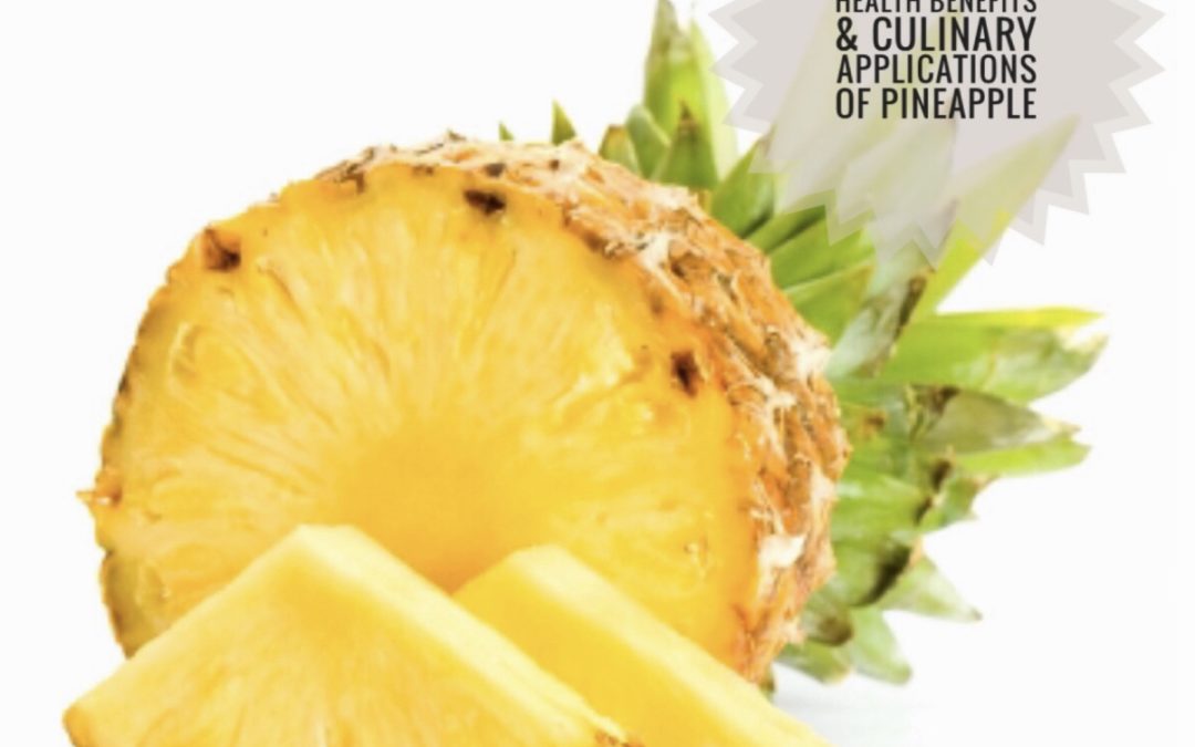 The Nutrition, Health Benefits and culinary applications of pineapple. Learn how many calories this healthy fruit has per serving plus 7 ways to enjoy this superfood