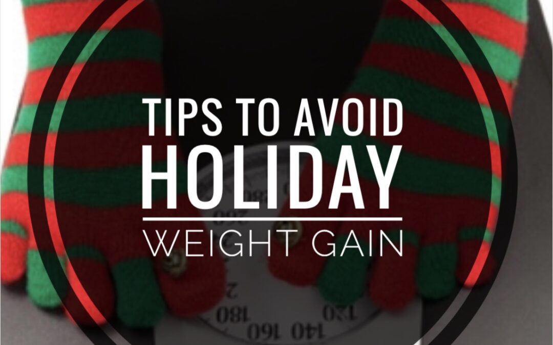 Tips To Avoid Gaining Weight Over The Holidays