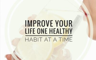 Creating A Healthy Lifestyle One Healthy Habit At A Time