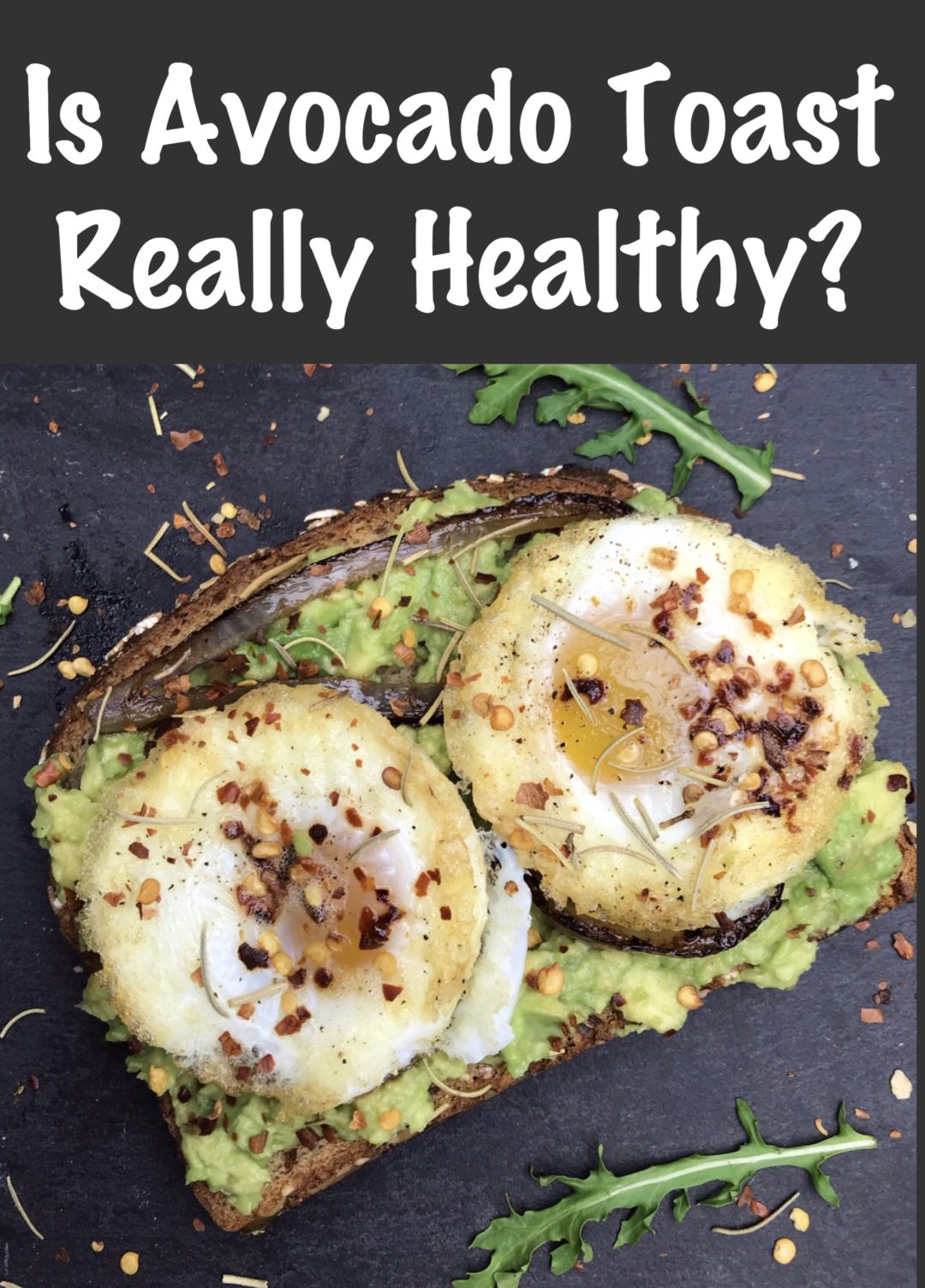 Is Avocado Toast Actually Good for You? Heather Mangieri Nutrition