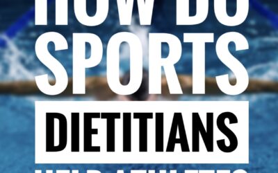 How Do Sports Dietitians Help Athletes?